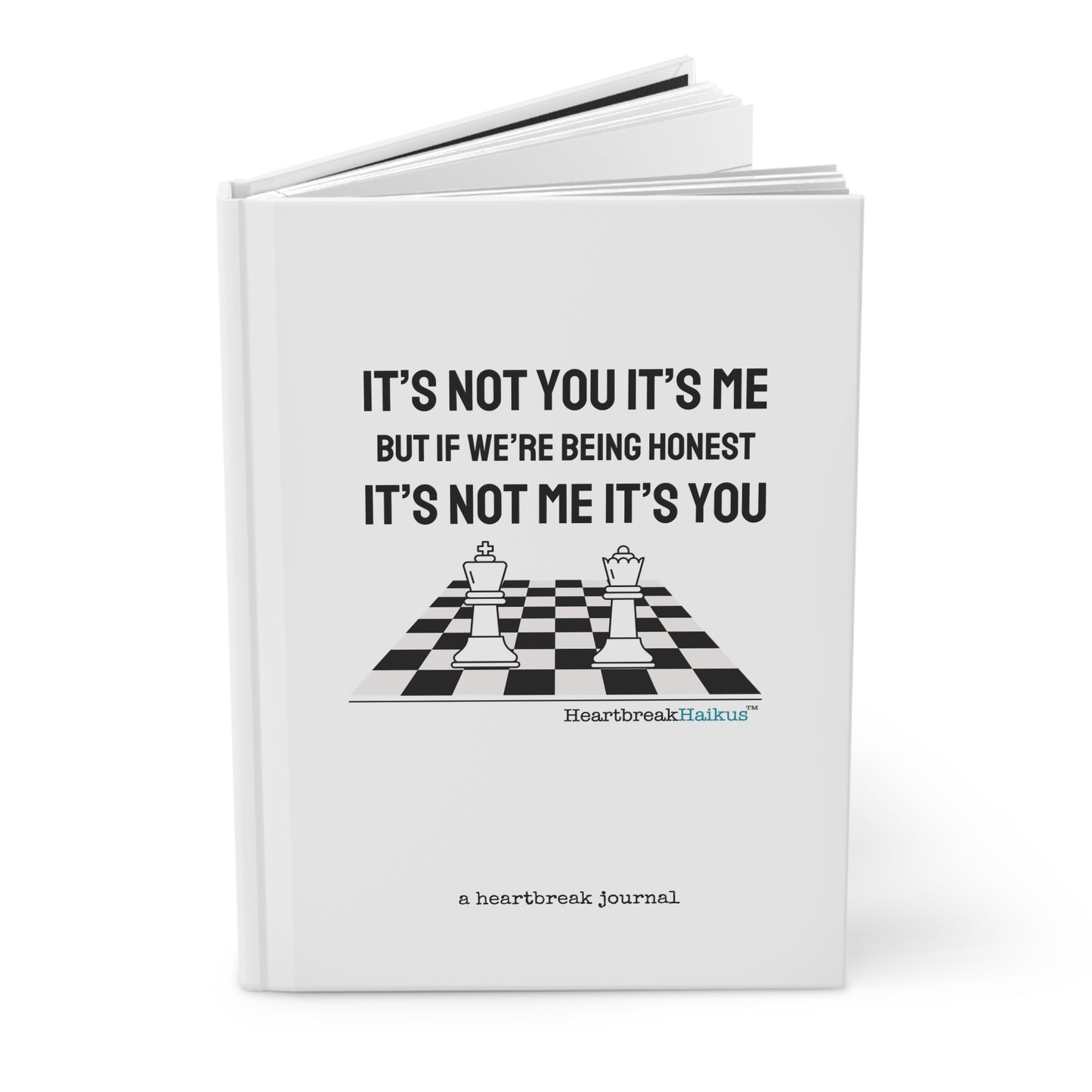 It's Not Me/You Haiku - Hardcover Journal (Dual-Design, Matte Finish)