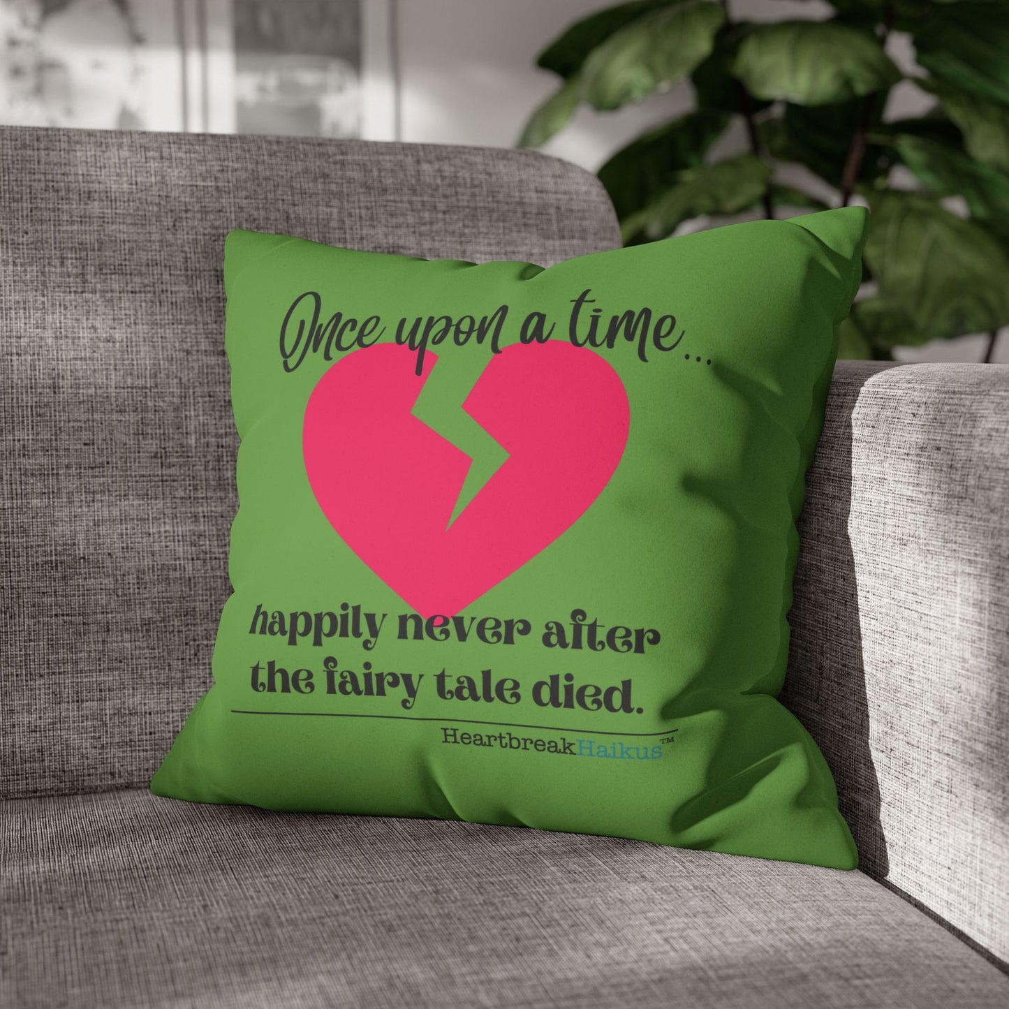 The Fairy Tale Died Haiku - Faux Suede Square Pillowcase (in Wicked Green)