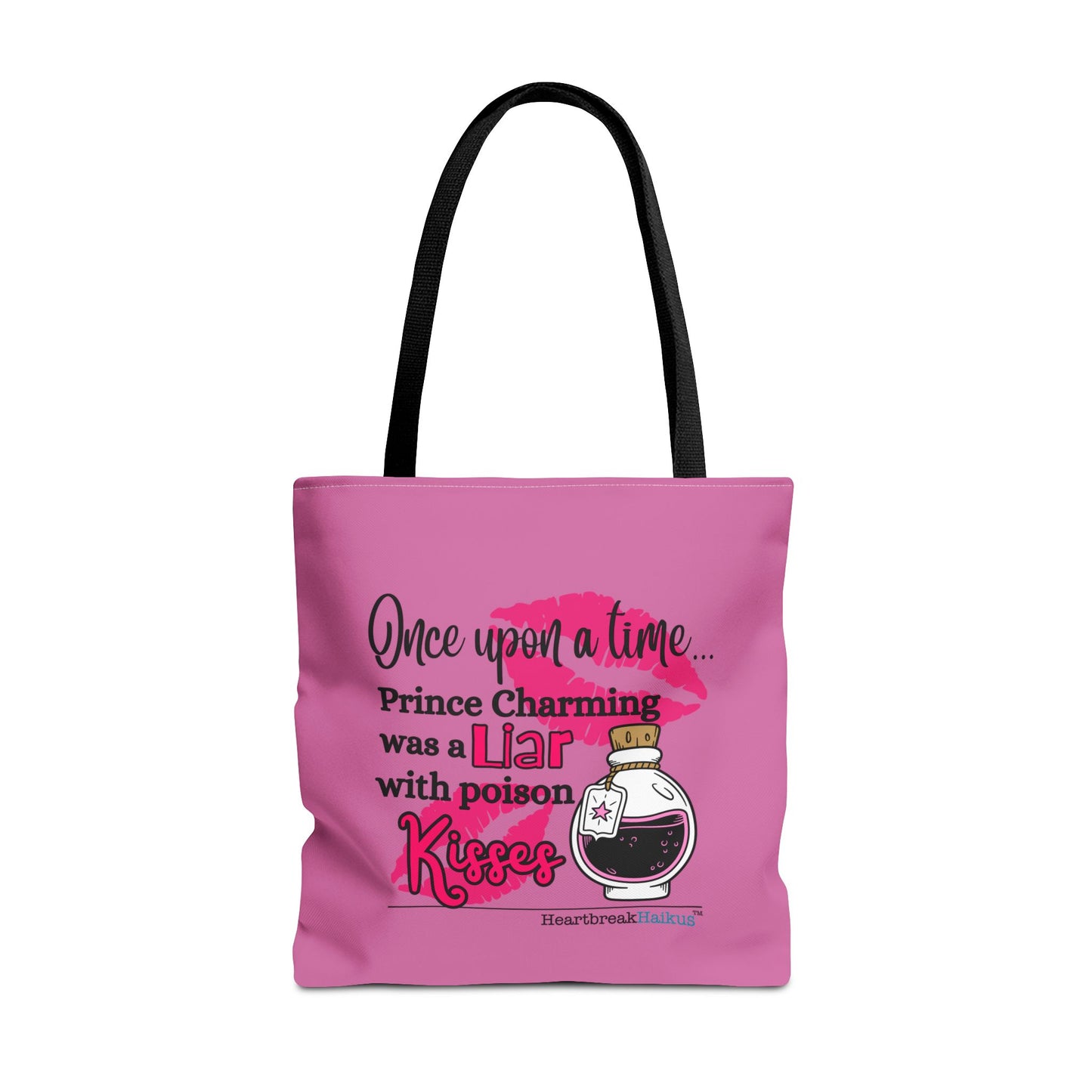 Prince Charming's Poison Kisses Haiku - Tote Bag (Dual-sided print in Candy Pink)