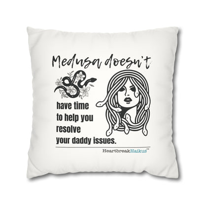 Medusa and Your Daddy Haiku - Faux Suede Square Pillowcase