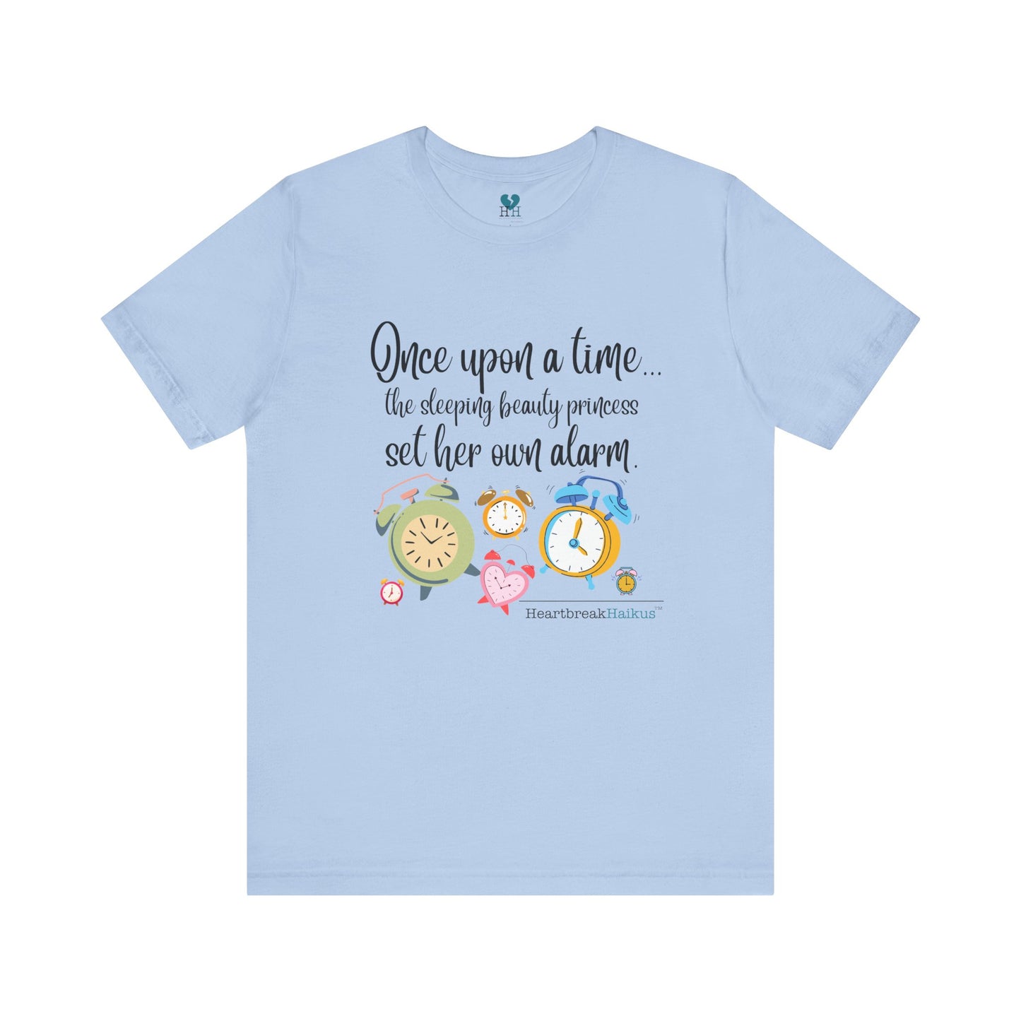 Sleeping Beauty's Alarm Haiku - Short Sleeve T-Shirt