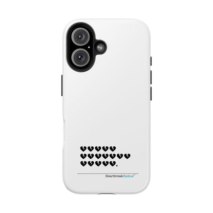 Hieroglyph Heartbreak Haiku Tough Phone Cases (white)