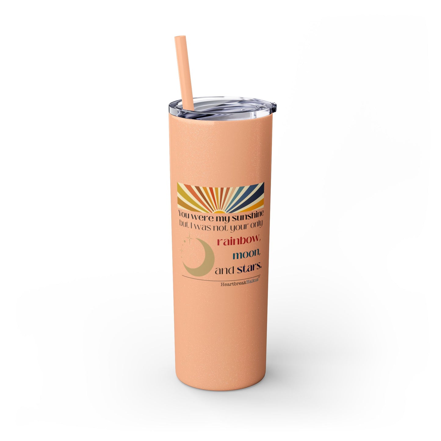 You Were My Sunshine Haiku - Skinny Venti Tumbler with Eco-Friendly, Reusable, Matching Straw, 20oz