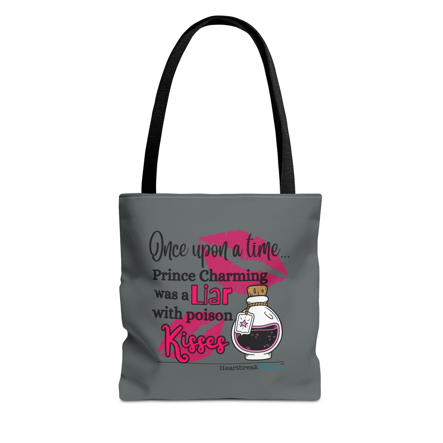 Prince Charming's Poison Kisses Haiku - Tote Bag (Dual-sided print in Moody Grey)