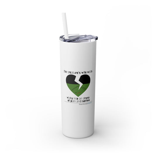 The Creature's Wife Wails Wildly Frankenstein Haiku - Skinny Venti Tumbler with Eco-Friendly, Reusable, Matching Straw, 20oz