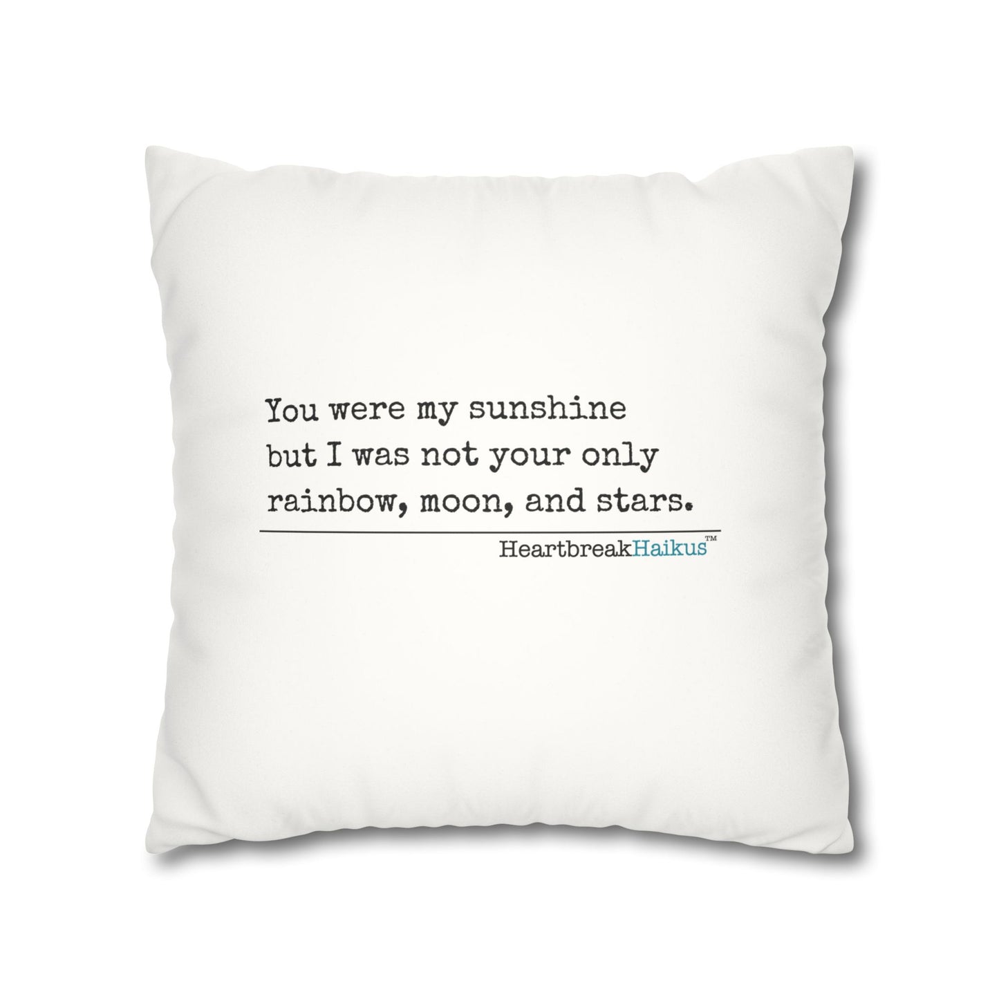 You Were My Sunshine Haiku - Faux Suede Square Pillowcase