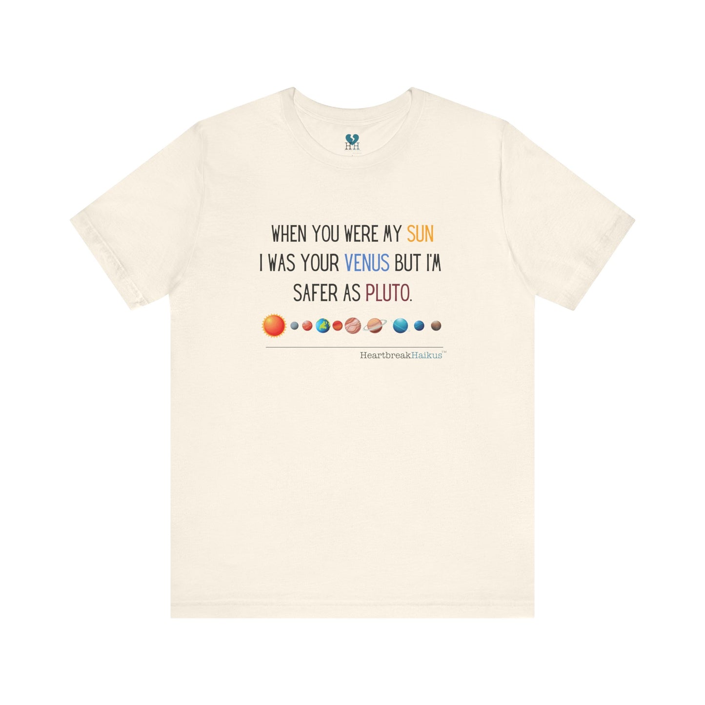 Safer as Pluto Haiku - Short Sleeve T-Shirt