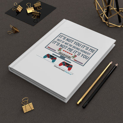 It's not you/me Hardcover Journal - Gamer Edition (Dual-Design, Matte Finish)
