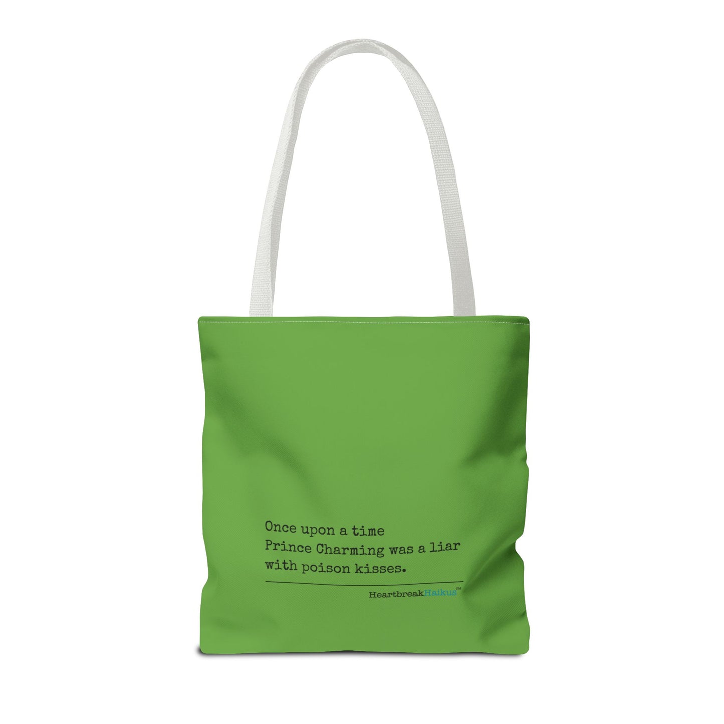 Prince Charming's Poison Kisses Haiku - Tote Bag (Dual-sided print in Wicked Green)