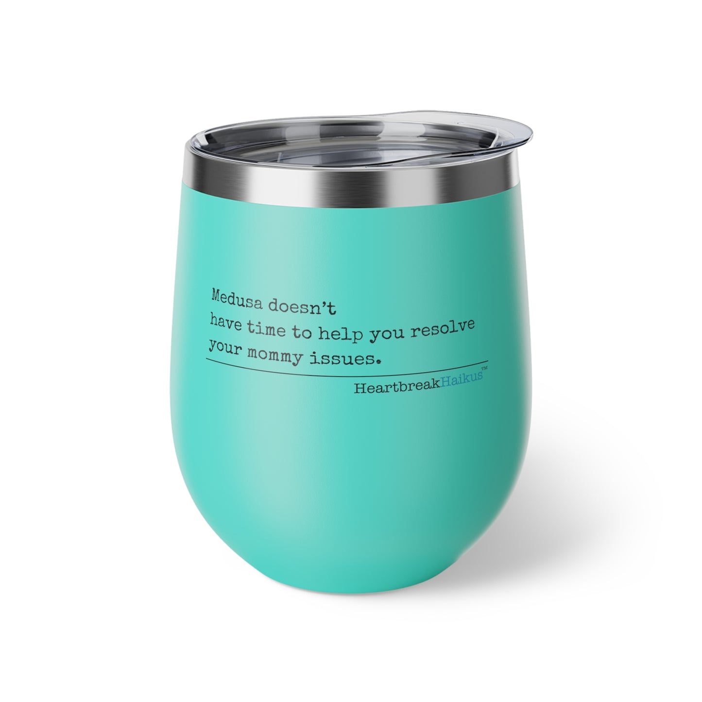 Medusa and Your Mommy Haiku - Copper Vacuum Insulated Cup or Wine Tumbler , 12oz