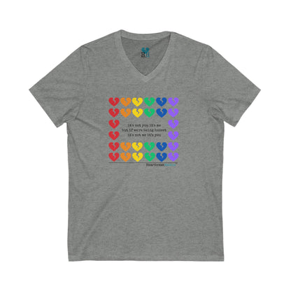 It's Not Me/You Haiku -  Unisex Jersey Short Sleeve V-Neck Tee (Rainbow Heartbreak Collection)