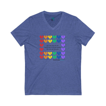 It's Not Me/You Haiku -  Unisex Jersey Short Sleeve V-Neck Tee (Rainbow Heartbreak Collection)