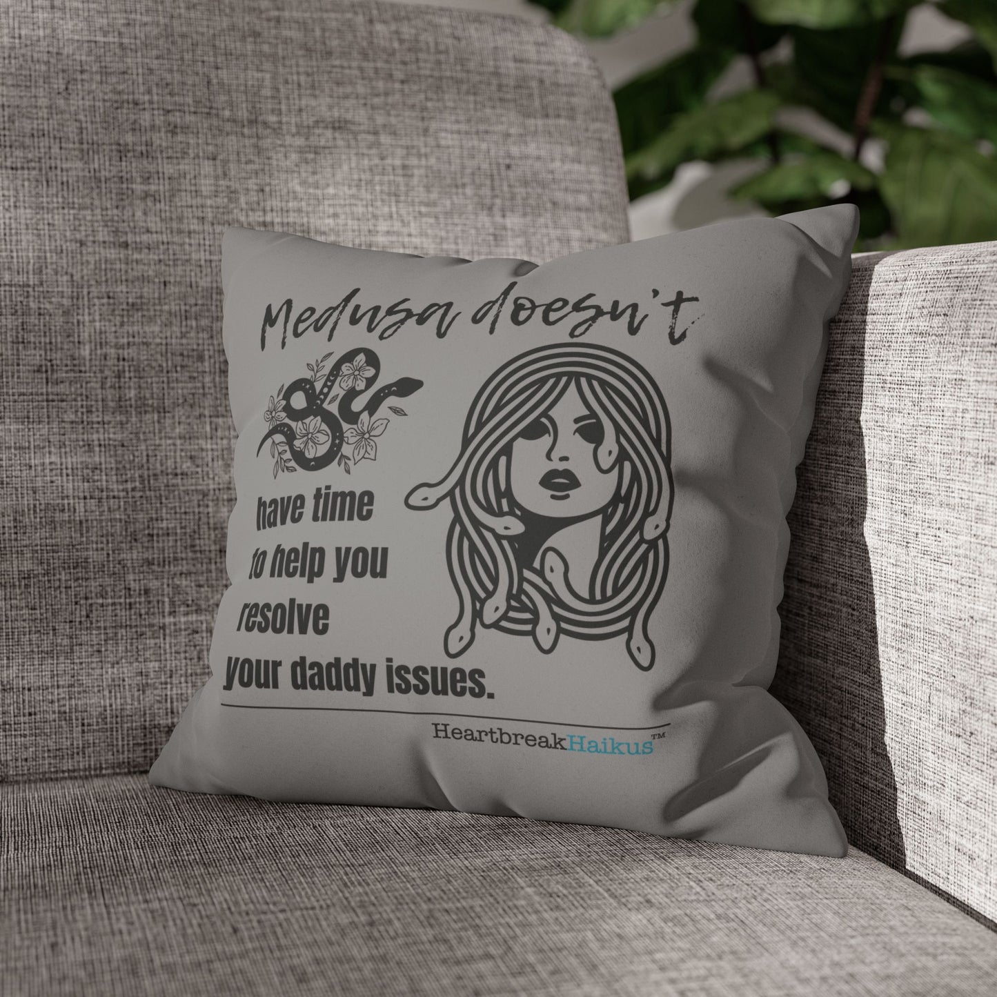 Medusa and Your Daddy Haiku - Faux Suede Square Pillowcase (Slate Gray)