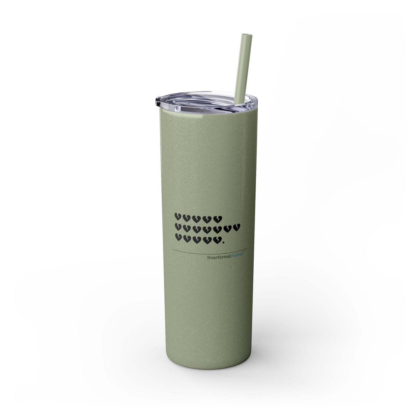 Hieroglyph Heartbreak Haiku - Skinny Tumbler with Eco-Friendly, Reusable, Matching Straw, 20oz
