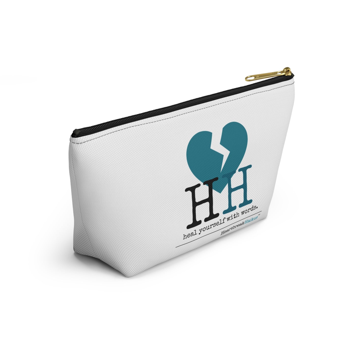 "Heal yourself with words." Accessory Pouch w T-bottom (2 sizes)