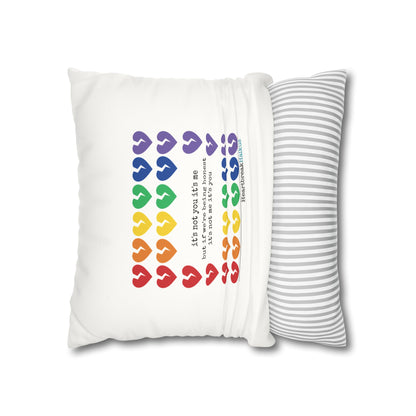 It's Not Me/You Haiku - Faux Suede Square Pillowcase (Rainbow Heartbreak Collection)