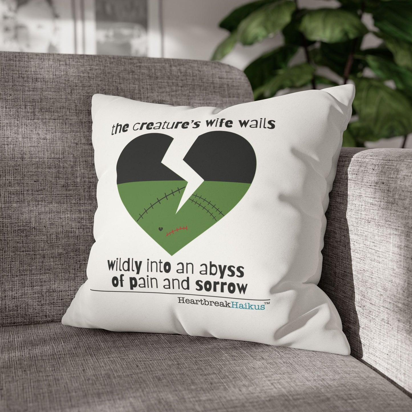 The Creature's Wife Wails Frankenstein Haiku - Faux Suede Square Pillowcase (in Snow White)