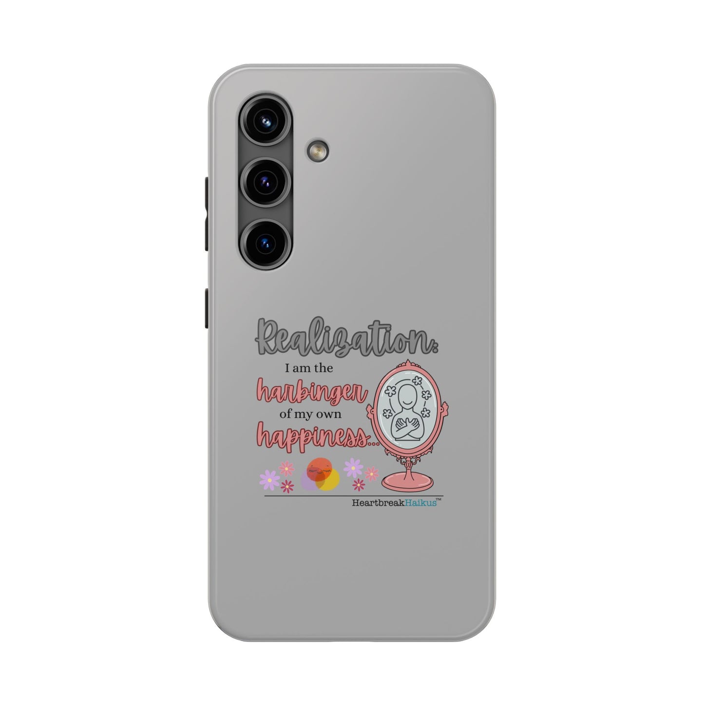 Harbinger of Happiness Tough Phone Cases (light grey)