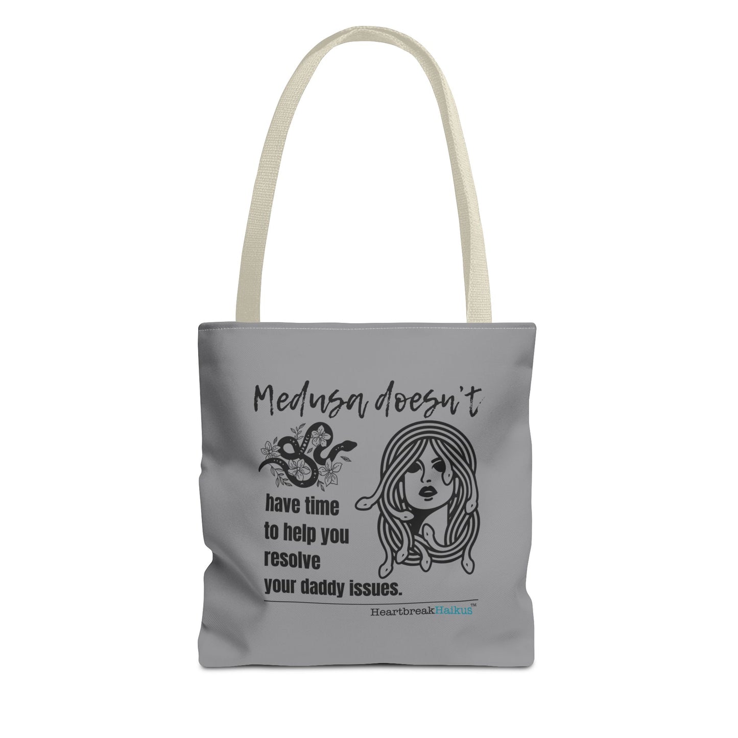 Medusa and Your Daddy Haiku - Tote Bag (Dual-sided print in Stone Grey)