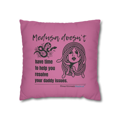 Medusa and Your Daddy Haiku - Faux Suede Square Pillowcase (in Candy Pink)