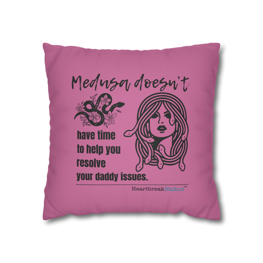 Medusa and Your Daddy Haiku - Faux Suede Square Pillowcase (in Candy Pink)