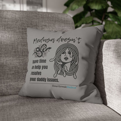 Medusa and Your Daddy Haiku - Faux Suede Square Pillowcase in Stone Grey