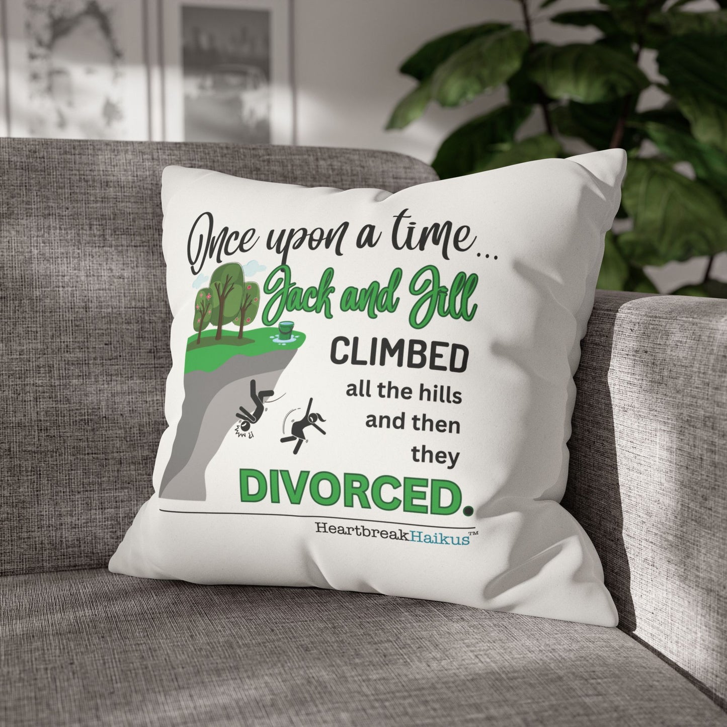 Jack and Jill Divorced Haiku - Faux Suede Square Pillowcase