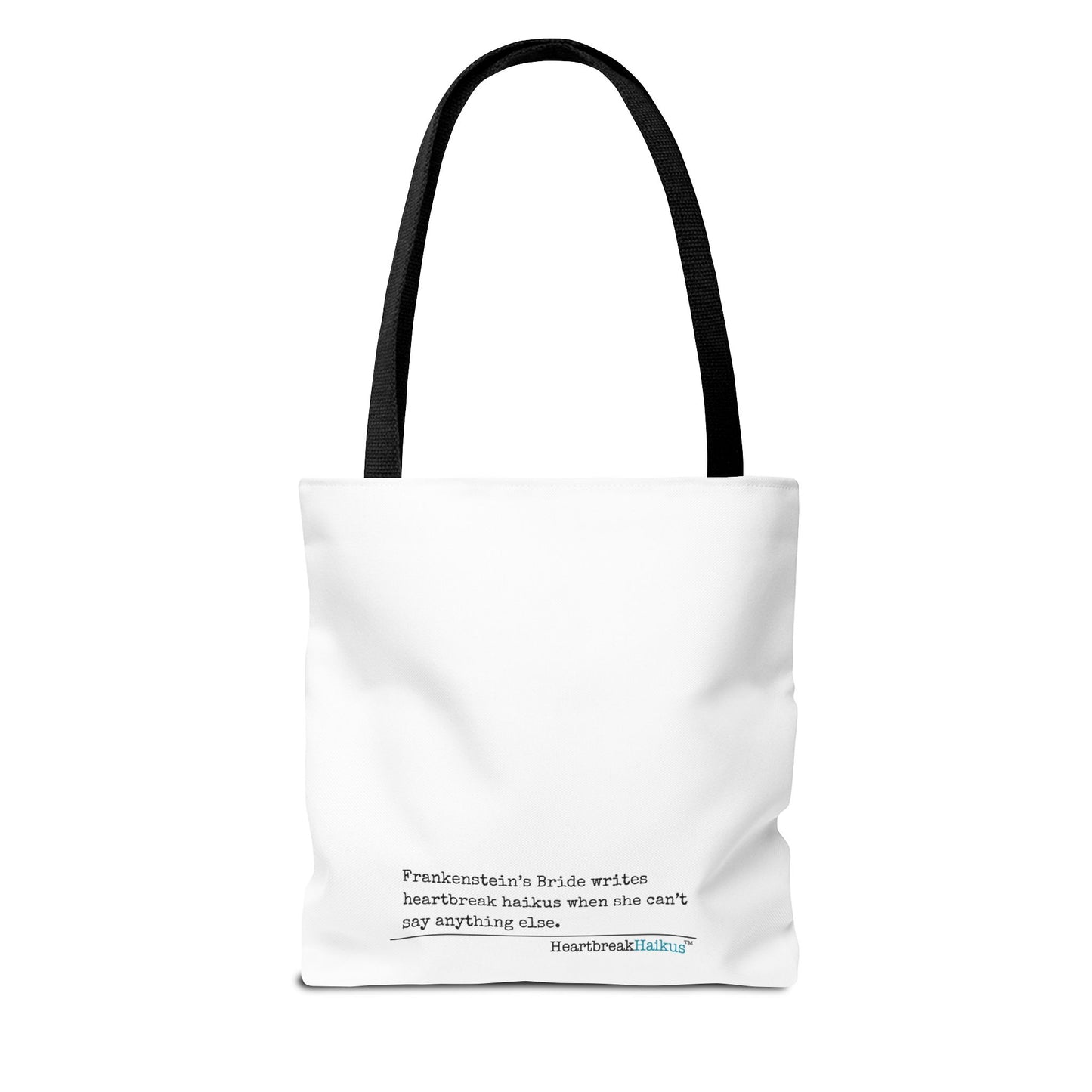 Frankenstein's Bride Writes Heartbreak Haikus - Tote Bag (Dual-sided print in Snow White)