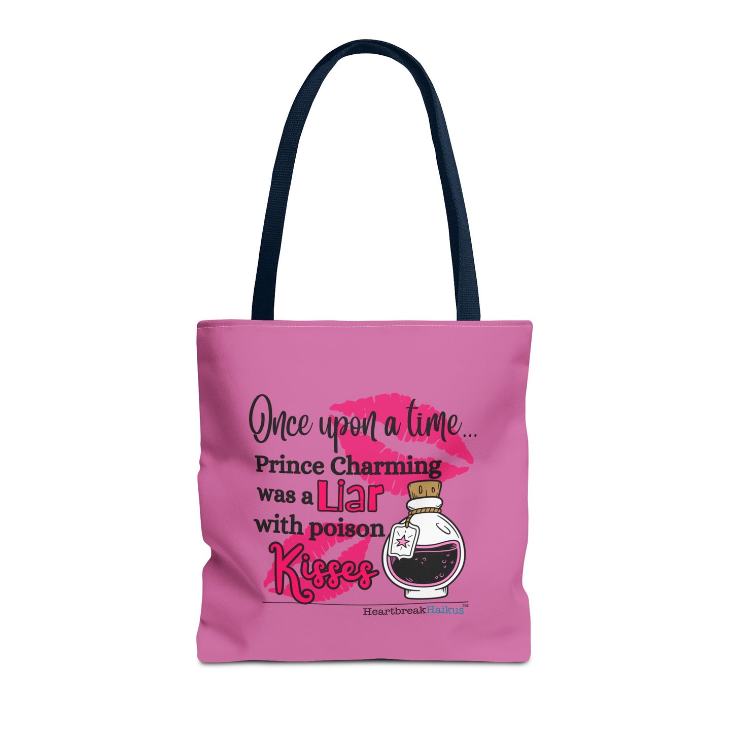 Prince Charming's Poison Kisses Haiku - Tote Bag (Dual-sided print in Candy Pink)