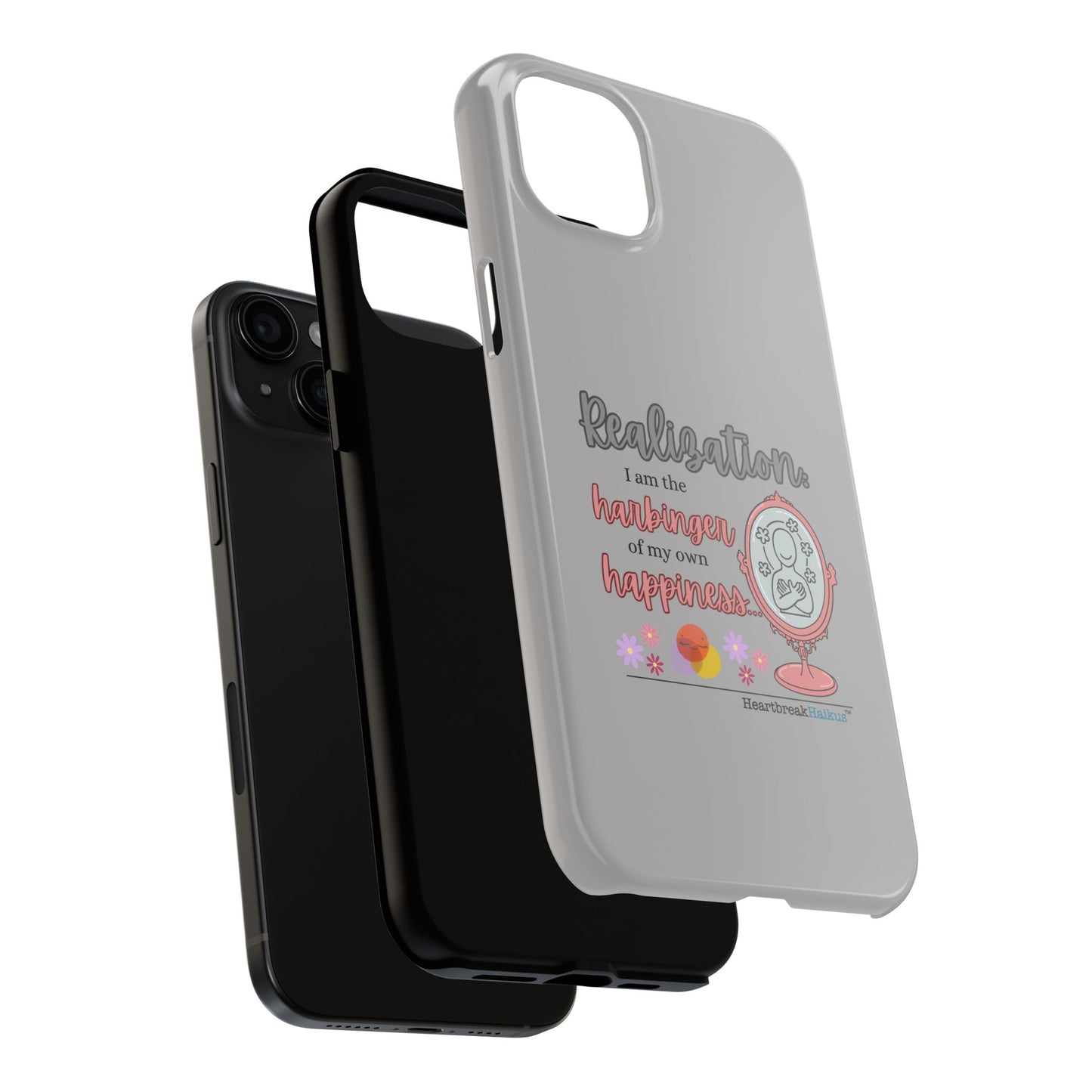 Harbinger of Happiness Tough Phone Cases (light grey)