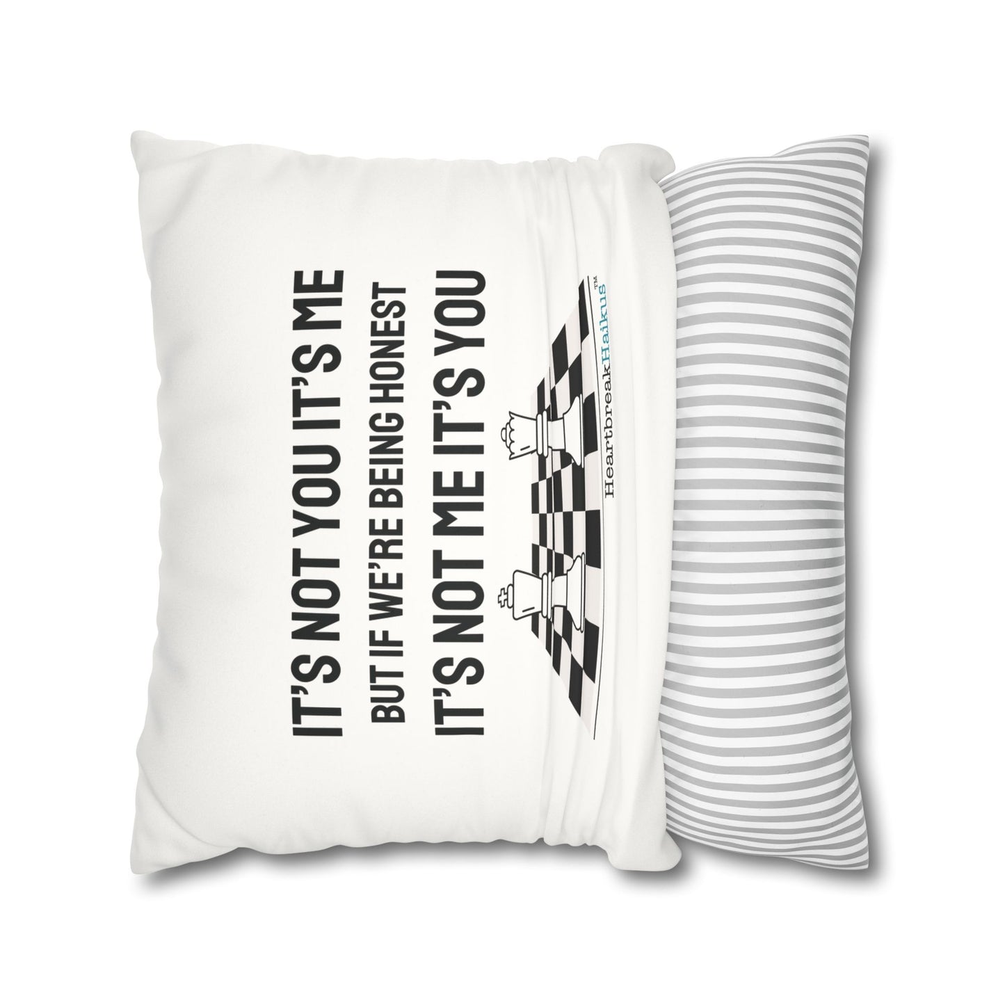"It's not you/me...." Faux Suede Square Pillowcase
