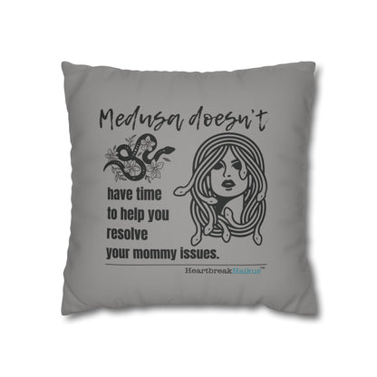 Medusa and Your Mommy Haiku - Faux Suede Square Pillowcase in Stone Grey