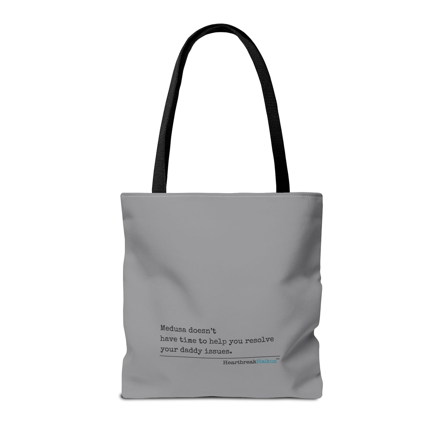 Medusa and Your Daddy Haiku - Tote Bag (Dual-sided print in Stone Grey)