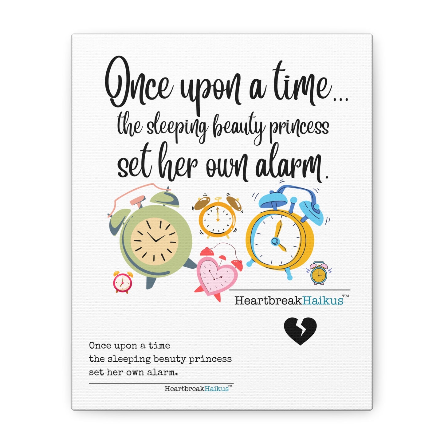 Sleeping Beauty's Alarm - Vertical Matte Canvas, Stretched, 1.25" (graphic and text)