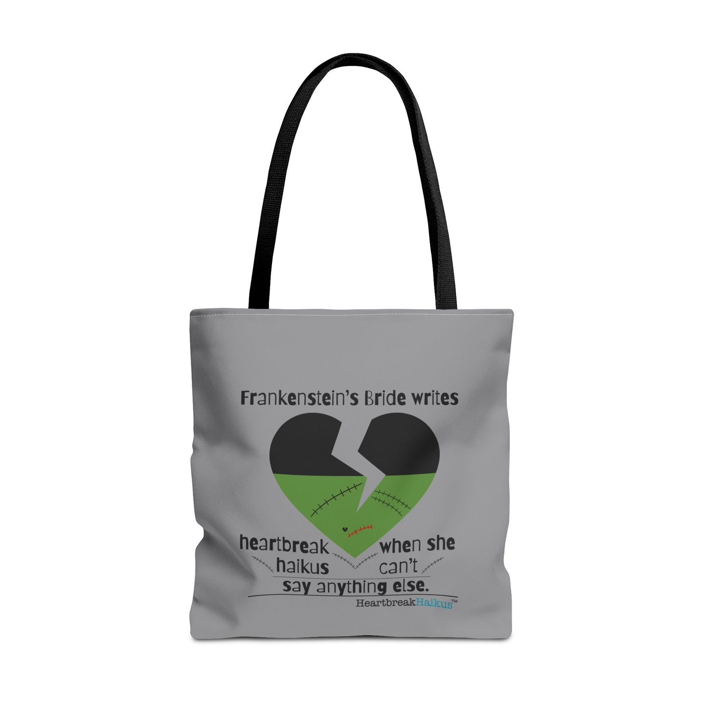 Frankenstein's Bride Writes Heartbreak Haikus - Tote Bag (Dual-sided print in Stone Grey)