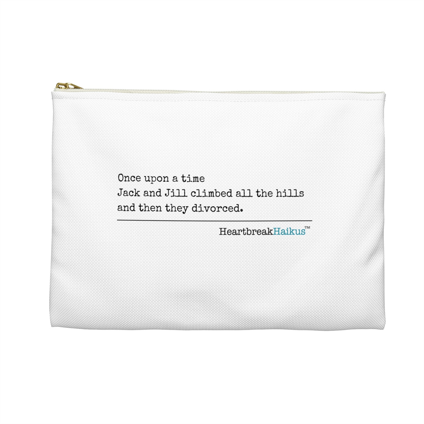 Jack and Jill Divorced. Accessory Pouch