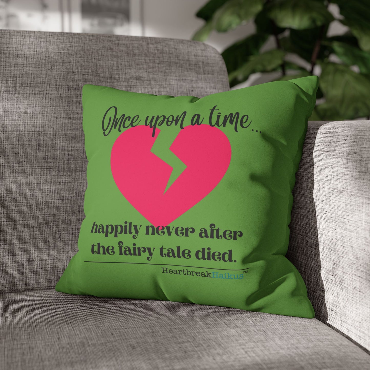 The Fairy Tale Died Haiku - Faux Suede Square Pillowcase (in Wicked Green)