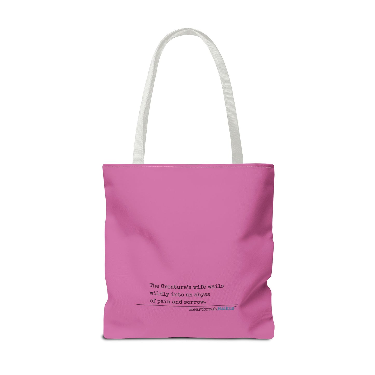The Creature's Wife Wails Wildly Frankenstein Haiku - Tote Bag (dual-sided print in Candy Pink)