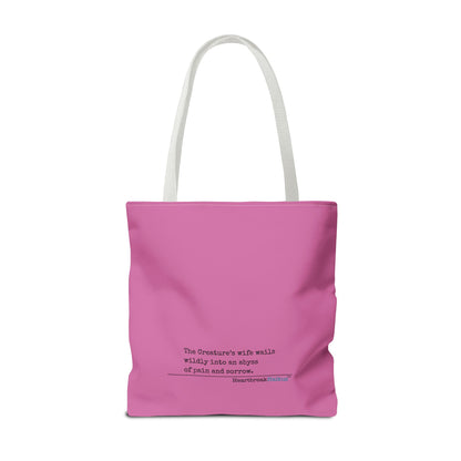 The Creature's Wife Wails Wildly Frankenstein Haiku - Tote Bag (dual-sided print in Candy Pink)