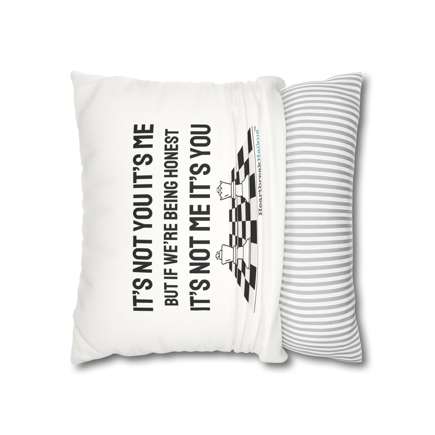 "It's not you/me...." Faux Suede Square Pillowcase