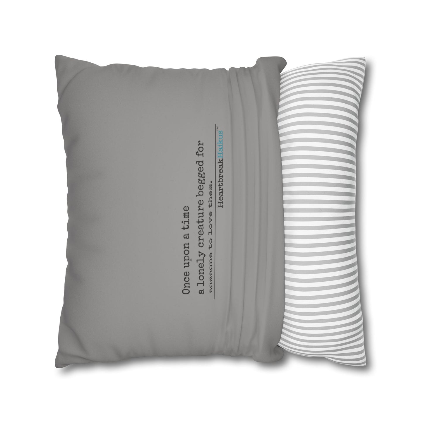 A Lonely Creature Begged Frankenstein Haiku - Faux Suede Square Pillowcase (in Stone Grey)