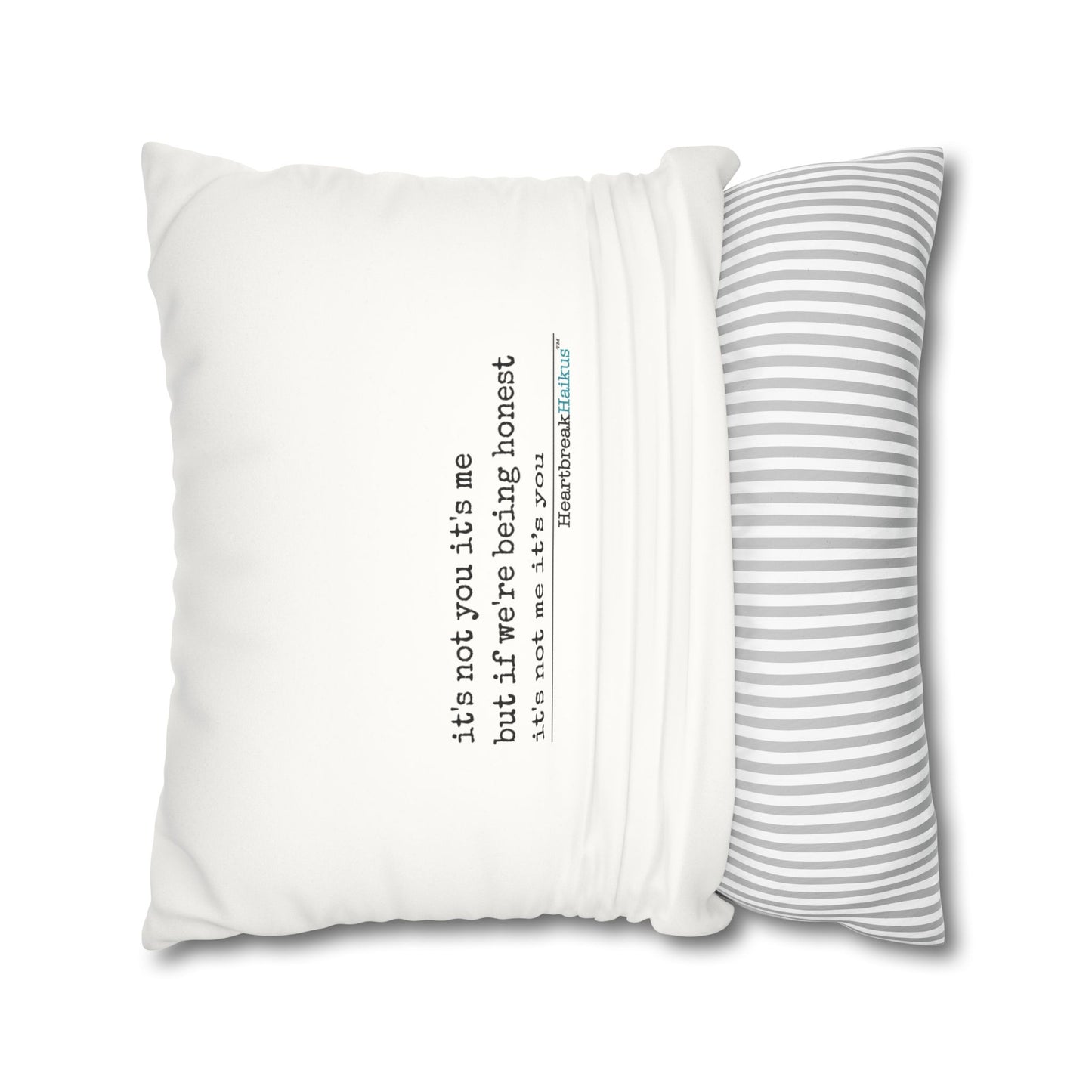 It's Not Me/You Haiku - Faux Suede Square Pillowcase (Rainbow Heartbreak Collection)