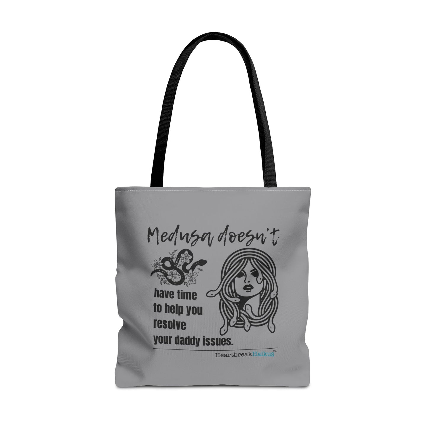 Medusa and Your Daddy Haiku - Tote Bag (Dual-sided print in Stone Grey)