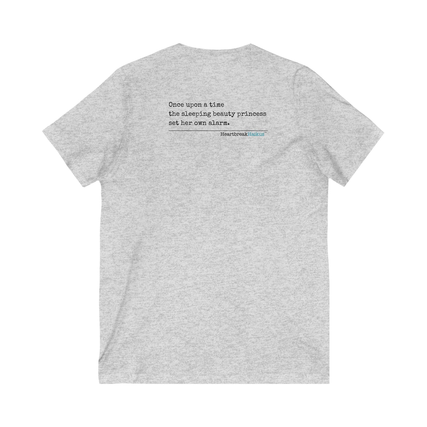 Sleeping Beauty's Alarm Haiku - Unisex Jersey Short Sleeve V-Neck Tee
