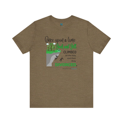 Jack and Jill Divorced Haiku - Short Sleeve T-Shirt