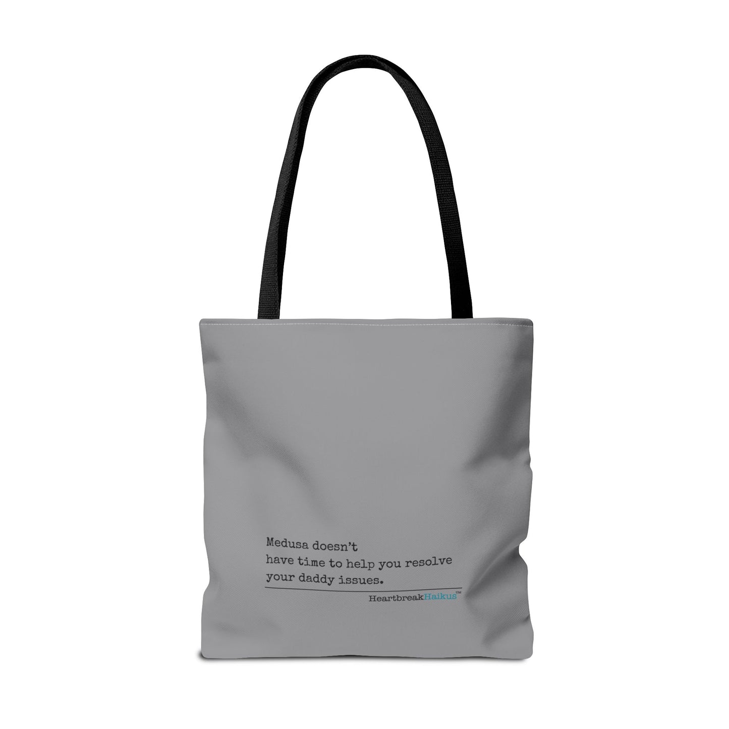 Medusa and Your Daddy Haiku - Tote Bag (Dual-sided print in Stone Grey)