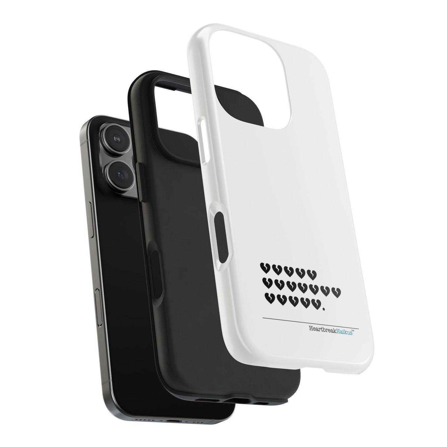 Hieroglyph Heartbreak Haiku Tough Phone Cases (white)