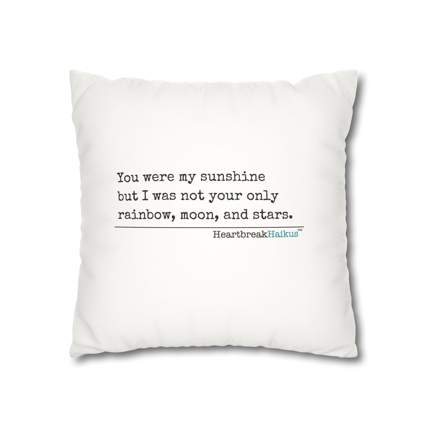You Were My Sunshine Haiku - Faux Suede Square Pillowcase