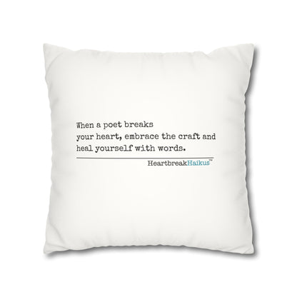 "Heal yourself with words." Faux Suede Square Pillowcase