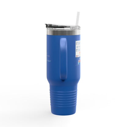 it's not you/me... - Insulated Travel Mug, 40oz